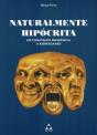 Naturalmente Hipócrita - Preview