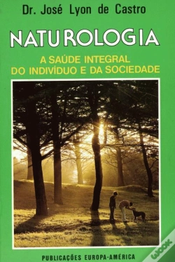 Capa do artigo Naturalogia - A Saúde Integral da Indivíduo e da Sociedade