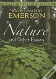 Nature And Other Essays