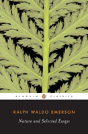 Nature And Selected Essays - Preview