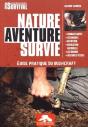 Nature Aventure Survie ; Guide Pratique De Bushcraft - Preview