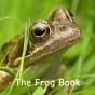 Nature Book Series: The Frog Book - Preview