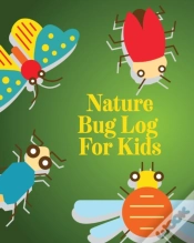 Capa do artigo Nature Bug Log For Kids