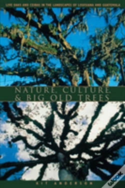 Capa do artigo Nature, Culture, And Big Old Trees