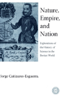 Nature, Empire, And Nation - Preview