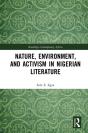 Nature, Environment, And Activism In Nigerian Literature - Preview