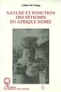 Nature Et Fonction Des Fetiches En Afrique Noire - Preview