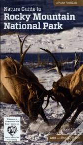 Nature Guide To Rocky Mountain National Park