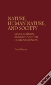Nature, Human Nature, And Society