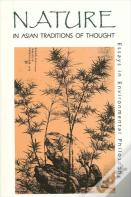 Nature In Asian Traditions Of Thought