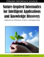 Nature-Inspired Informatics For Intelligent Applications And Knowledge Discovery - Preview