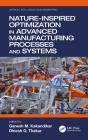 Nature-Inspired Optimization In Advanced Manufacturing Processes And Systems - Preview