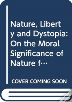 Capa do artigo Nature, Liberty And Dystopia