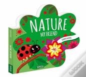Nature My Friend