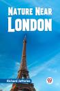 Nature Near London - Preview