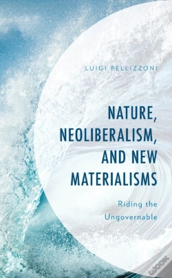 Capa do artigo Nature, Neoliberalism, And New Materialisms