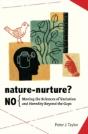 Nature-Nurture? No - Preview