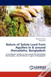 Capa do artigo Nature Of Solute Load From Aquifers In & Around Jhenaidaha, Bangladesh