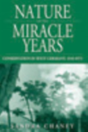 Nature Of The Miracle Years - Preview