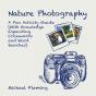 Nature Photography - Preview