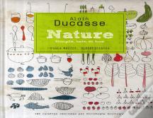 Nature ; Simple, Sain Et Bon ; 140 Recettes Réalisées Par Christophe Saintagne