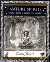 Capa do artigo Nature Spirits: Wyrd Lore And Wild Fey Magic
