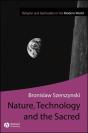 Nature, Technology And The Sacred - Preview