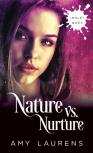 Nature Vs. Nurture