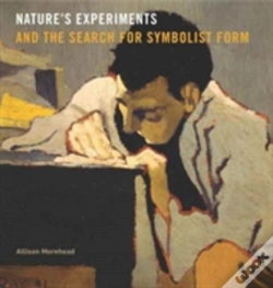 Capa do artigo Natureâ€™S Experiments And The Search For Symbolist Form