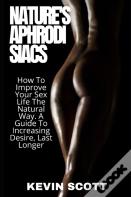 Nature'S Aphrodisiacs