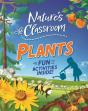 Nature'S Classroom: Plants - Preview