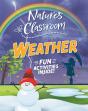 Nature'S Classroom: Weather - Preview