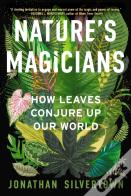 Nature'S Magicians