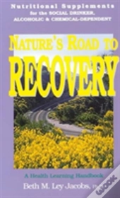 Nature'S Road To Recovery