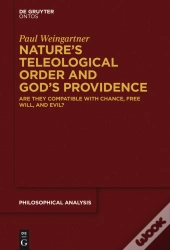 Nature'S Teleological Order And God'S Providence