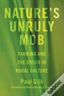 Nature'S Unruly Mob