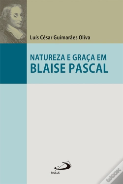 Capa do artigo Natureza E Graça Em Blaise Pascal
