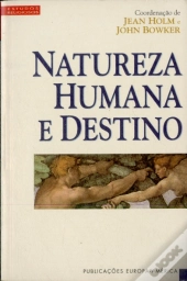 Natureza Humana e Destino