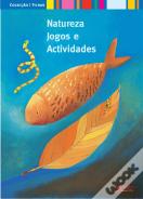 Natureza: Jogos e Actividades
