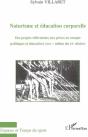 Naturisme Et Éducation Corporelle ; Des Projets Réformistes Aux Prises En Compte Politiques Et Éducatives (Xixe-Milieu Du Xxe Siècles) - Preview
