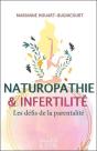 Naturopathie & Infertilité : Les Défis De La Parentalité - Preview