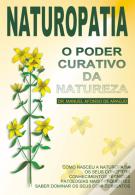 Naturopatia - O Poder Curativo da Natureza