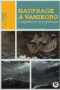 Naufrage À Vanikoro ; L'Expédition De Lapérouse - Preview