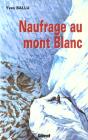 Naufrage Au Mont Blanc - Preview