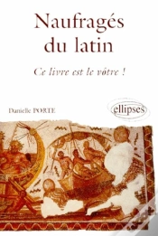 Capa do artigo Naufragés Du Latin, Ce Livre Est Le Vôtre !