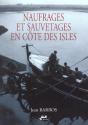 Naufrages Et Sauvetages En Cote Des Iles - Preview