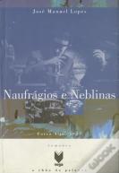 Naufrágios e Neblinas