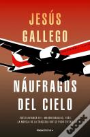 Naufragos Del Cielo