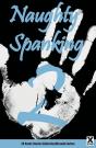 Naughty Spanking Two - Preview
