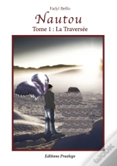 Nautou T.1 ; La Traversée